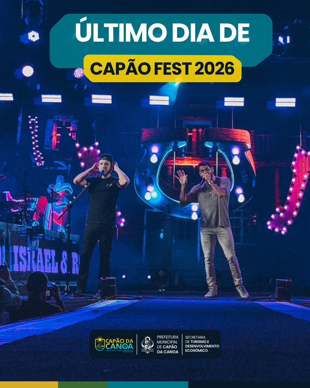 UMA NOITE HISTÓRICA PARA ENCERRAR O CAPÃO FEST 2026! 1 A dupla Israel & Rodolffo agitou uma multidão no Largo do Baronda, encerrando com chave de ouro essa edição especial que celebrou os 10 anos do Capão Fest!