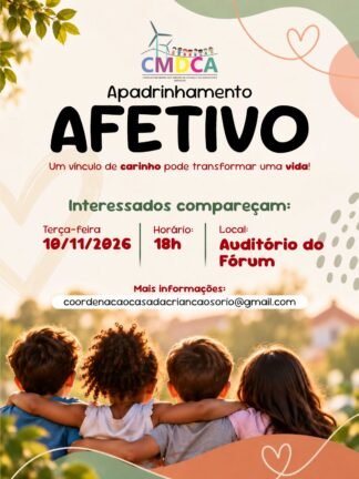 programa de apadrinhamento afetivo sera realizado em osorio
