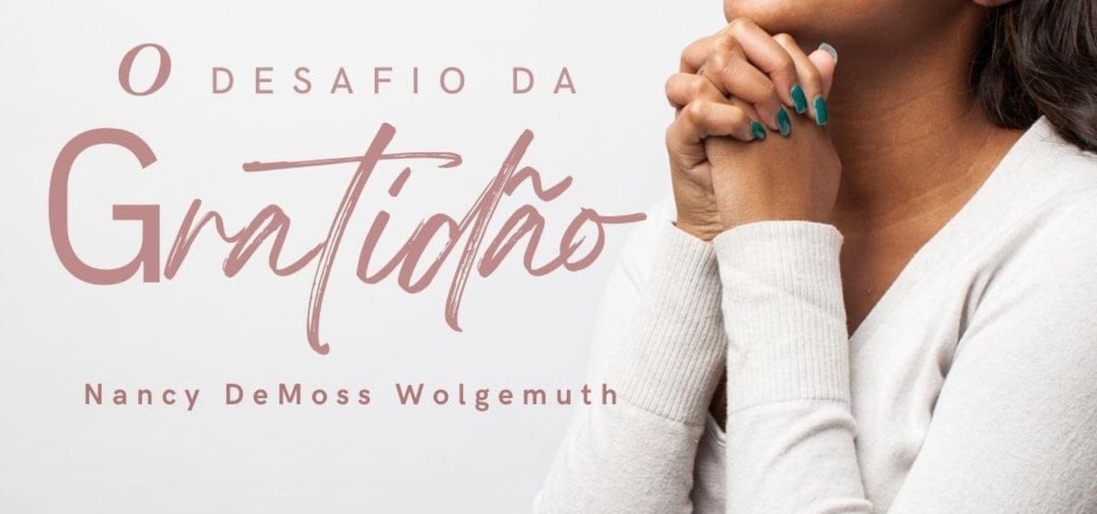 A gratidão fica bem em você!