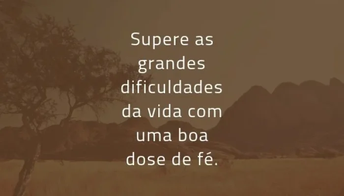 supere-as-grandes-dificuldades-da-vida-com-uma-boa